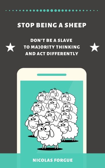 Stop being a sheep - Nicolas Forgue
