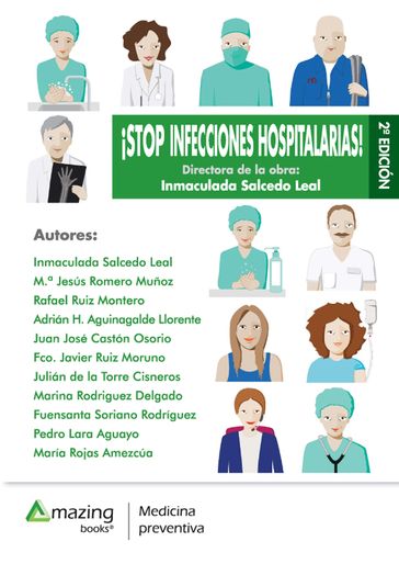 ¡Stop infecciones hospitalarias! - Inmaculada Salcedo Leal