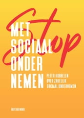 Stop met sociaal ondernemen