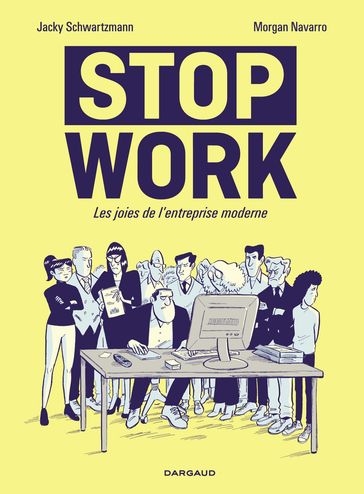 Stop work - Jacky SCHWARTZMANN