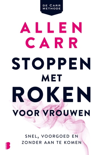 Stoppen met roken voor vrouwen - Carr Allen