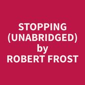 Stopping (Unabridged)