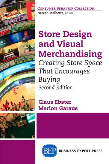 Store Design and Visual Merchandising, Second Edition - Ebster Claus - Marion Garaus