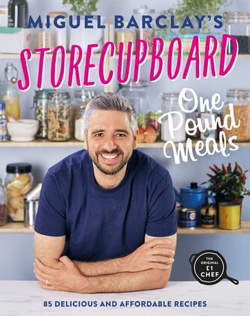 Storecupboard One Pound Meals - Miguel Barclay