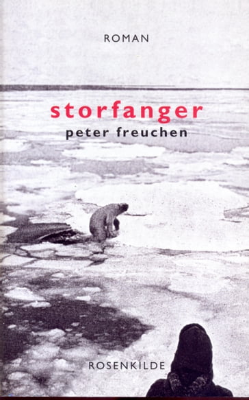 Storfanger - Peter Freuchen