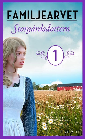 Storgardsdottern: En släkthistoria - Torill Thorup - Emma Graves