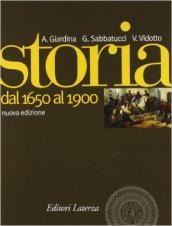 Storia. Nuovi programmi. Con materiali per il docente. Per le Scuole superiori. Con espansione online. Vol. 2: Dal 1650 al 1900