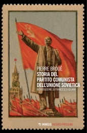 Storia del Partito Comunista dell Unione sovietica