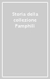 Storia della collezione Pamphili