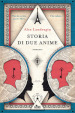 Storia di due anime