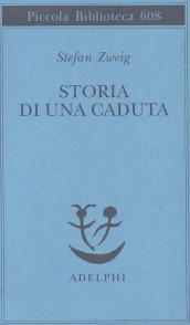 Storia di una caduta