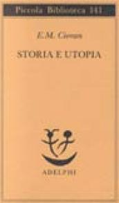 Storia e utopia