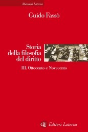 Storia della filosofia del diritto. 3: Ottocento e Novecento