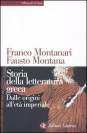 Storia della letteratura greca. Dalle origini all età imperiale