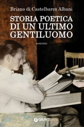 Storia poetica di un ultimo gentiluomo