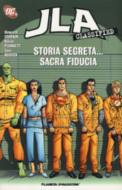 Storia segreta... sacra fiducia. JLA classified. 4.