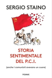 Storia sentimentale del P.C.I.