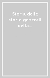 Storia delle storie generali della filosofia. 3: Il secondo illuminismo e l Età kantiana