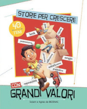 Storie per crescere con grandi valori