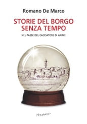 Storie del borgo senza tempo