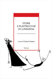 Storie e filastrocche di Lunigiana