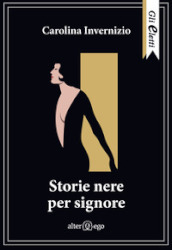 Storie nere per signore