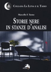 Storie nere in stanze d analisi