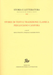 Storie di testi e tradizione classica per Luciano Canfora