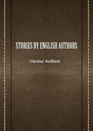 Stories By English Authors - Various Authors