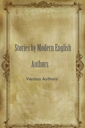 Stories By Modern English Authors