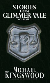 Stories From Glimmer Vale