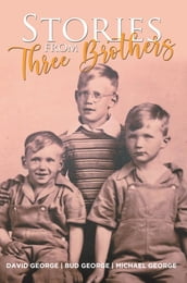 Stories From Three Brothers