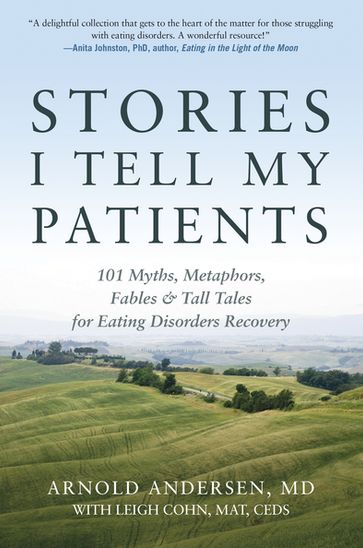 Stories I Tell My Patients - M.D. Arnold Andersen