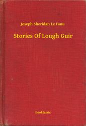 Stories Of Lough Guir