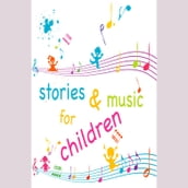 Stories and Music for Children