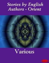 Stories by English Authors - Orient