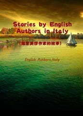 Stories by English Authors in Italy()