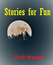 Stories for Fun