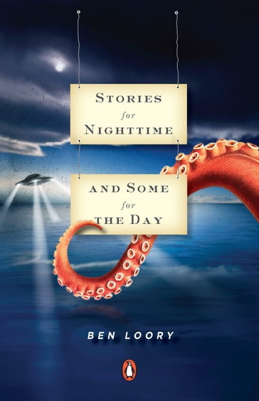 Stories for Nighttime and Some for the Day - Ben Loory