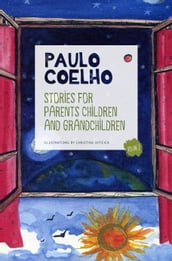 Stories for Parents, Children and Grandchildren: Volume 2