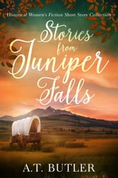 Stories from Juniper Falls