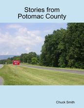 Stories from Potomac County