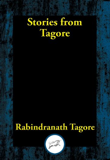 Stories from Tagore - Rabindranath Dr Tagore