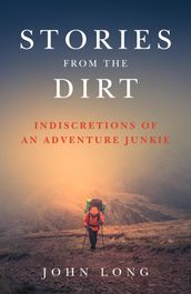 Stories from the Dirt