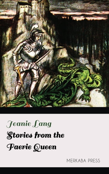 Stories from the Faerie Queen - Jeanie Lang
