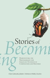 Stories of Becoming