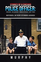 Stories of a Chicago Police Officer:
