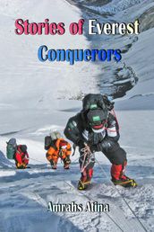 Stories of Everest Conquerors