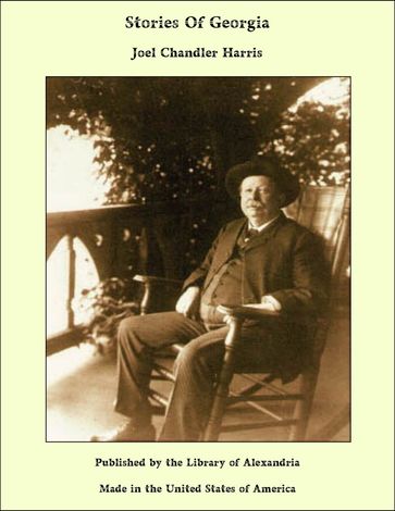 Stories of Georgia - Joel Chandler Harris