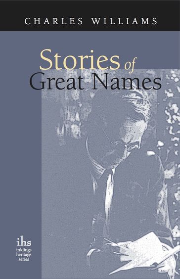 Stories of Great Names - Charles Williams
